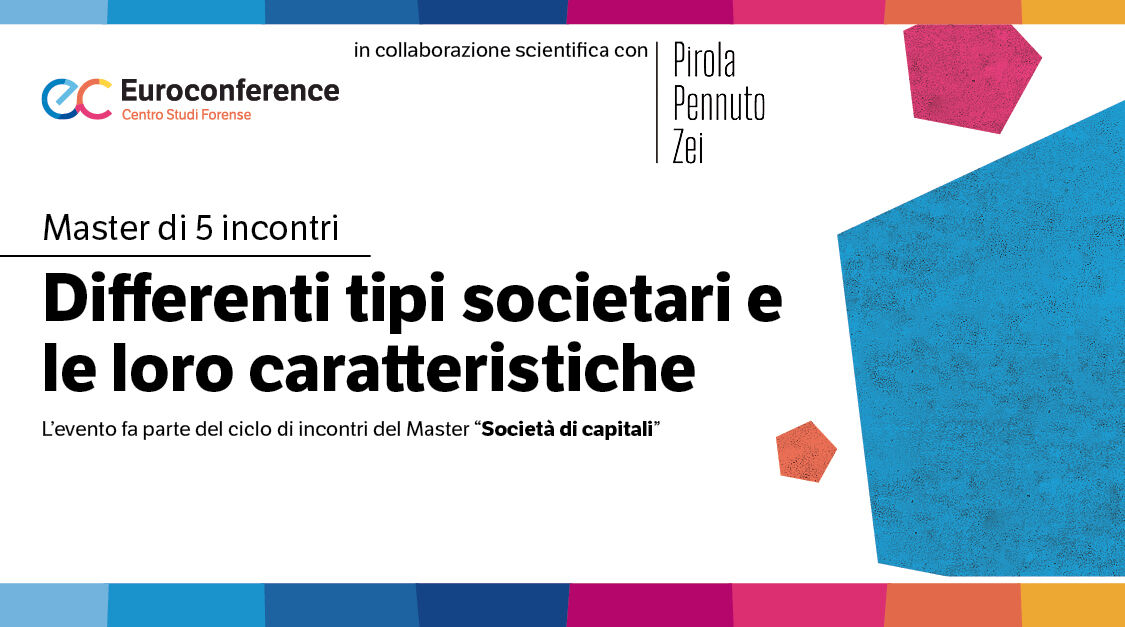 Immagine Differenti tipi societari e le loro caratteristiche | Euroconference